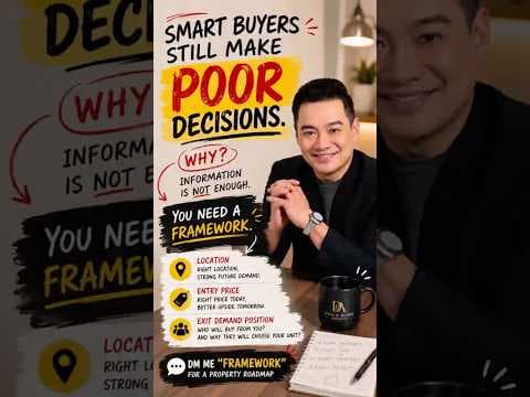 Why Smart Property Buyers Still Make Poor Decisions | The Framework Every Singapore Buyer Needs