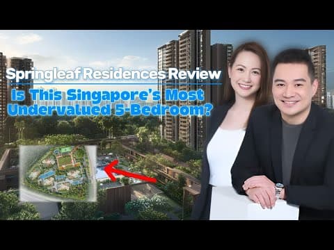 Springleaf Residences Review: Is This Singapore’s Most Undervalued 5-Bedroom?